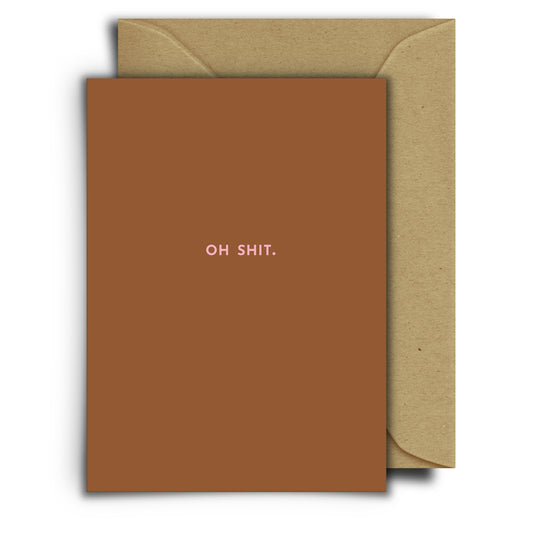Oh Shit | Grußkarte mit Umschlag