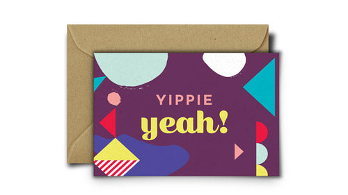 Yippie Yeah! | Kleine Grußkarte